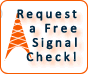Request a Free Signal Check
